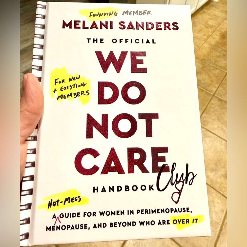 🤣 The Official We Do Not Care Club book!